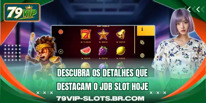 Descubra os detalhes que destacam o JDB Slot hoje